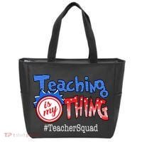 Teaching Is My Thing TeacherSquad Tote Bag thumb 0