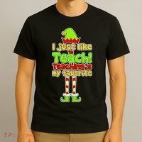 Teaching's My Favorite Elf  T-Shirt thumb 3