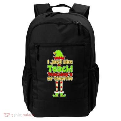 Teaching's My Favorite Elf  Backpack