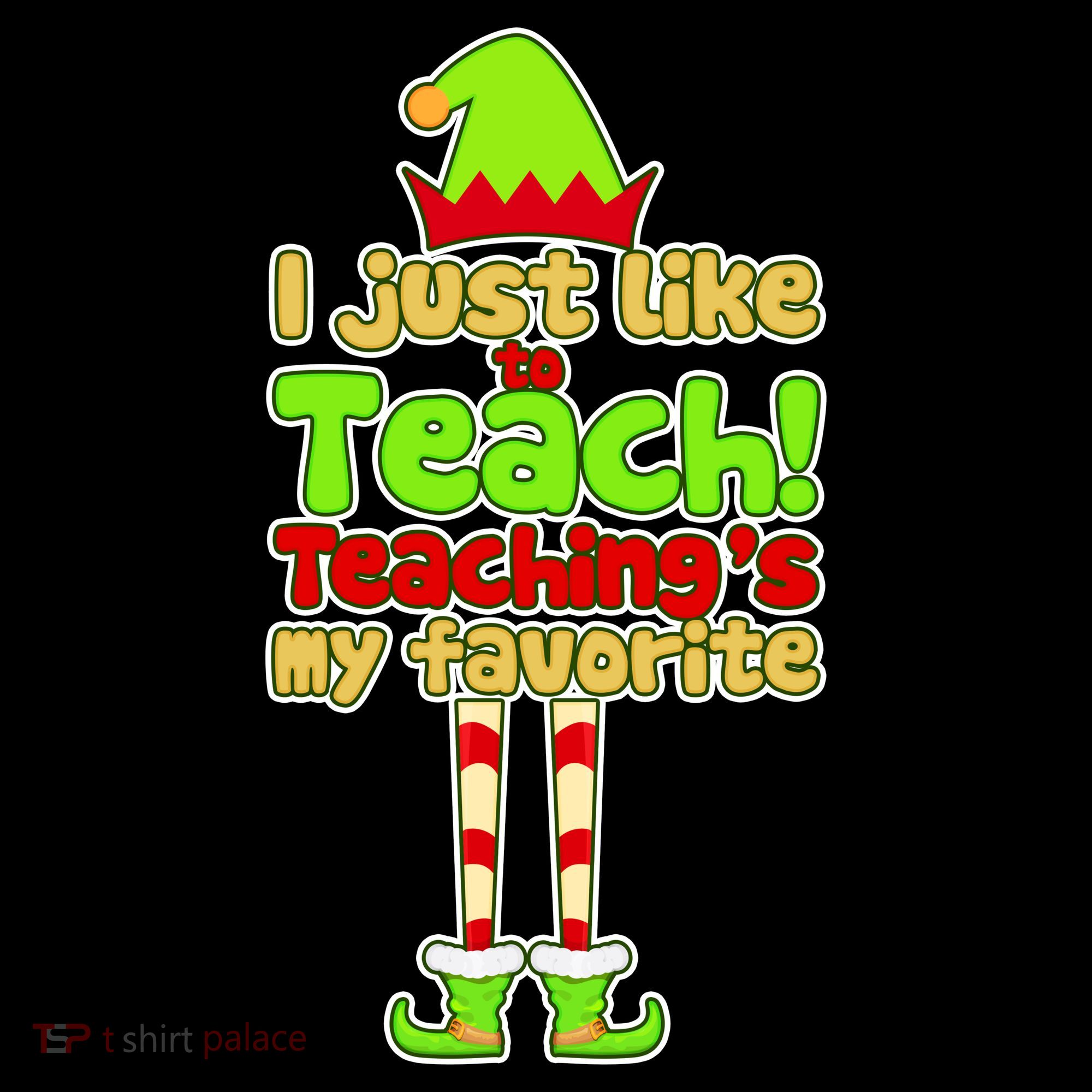 Teaching's My Favorite Elf  Coffee Mug