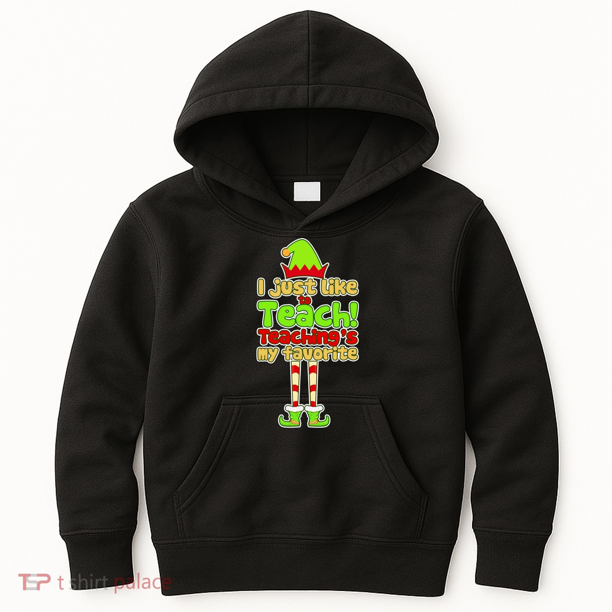 Teaching's My Favorite Elf  Kids Hoodie