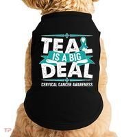 Teal Is A Big Deal Cervical Cancer Awareness Doggie Tank thumb 0
