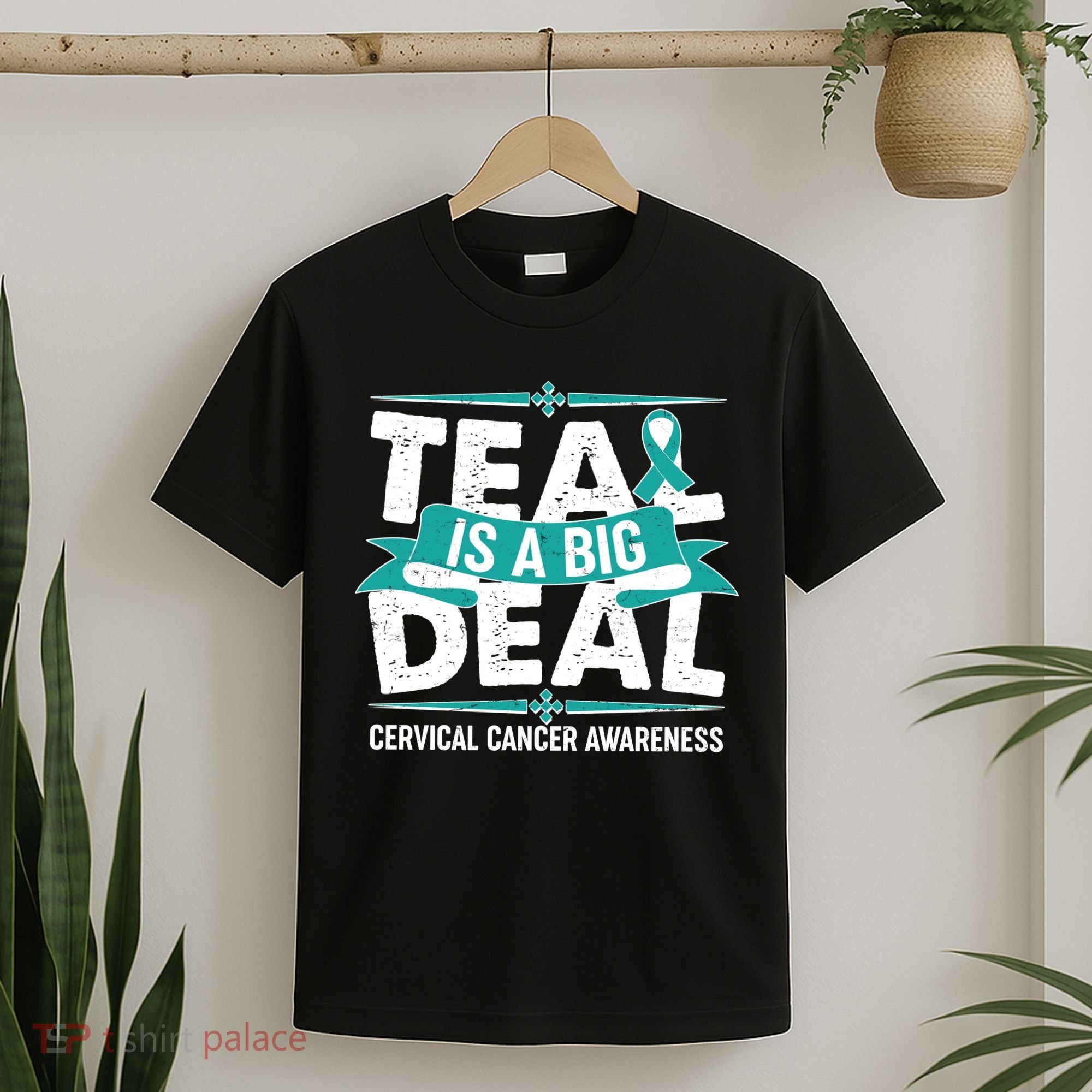 Teal Is A Big Deal Cervical Cancer Awareness T-Shirt