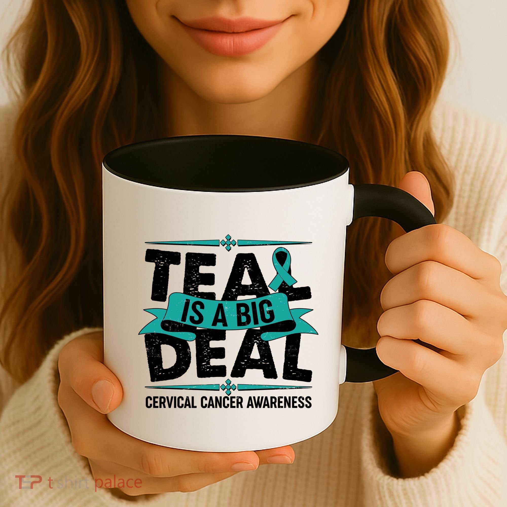 Teal Is A Big Deal Cervical Cancer Awareness Coffee Mug