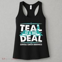 Teal Is A Big Deal Cervical Cancer Awareness Women's Tank Top thumb 3