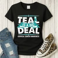Teal Is A Big Deal Cervical Cancer Awareness Women's T-Shirt thumb 3