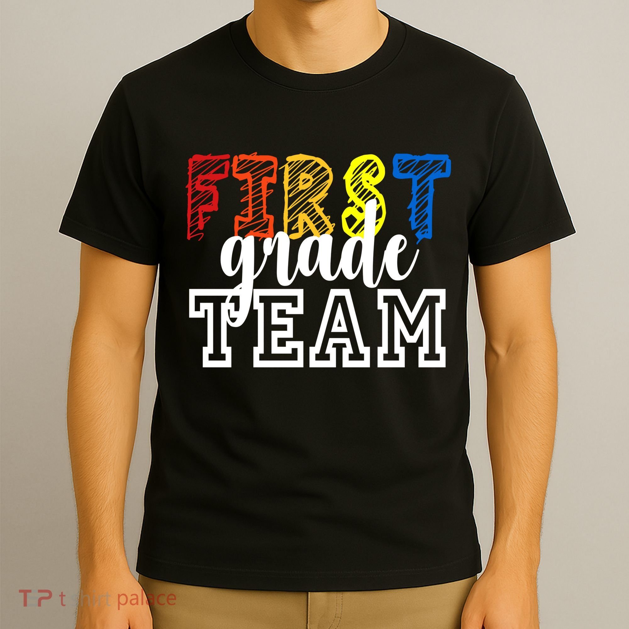 Team 1st First Grade T-Shirt