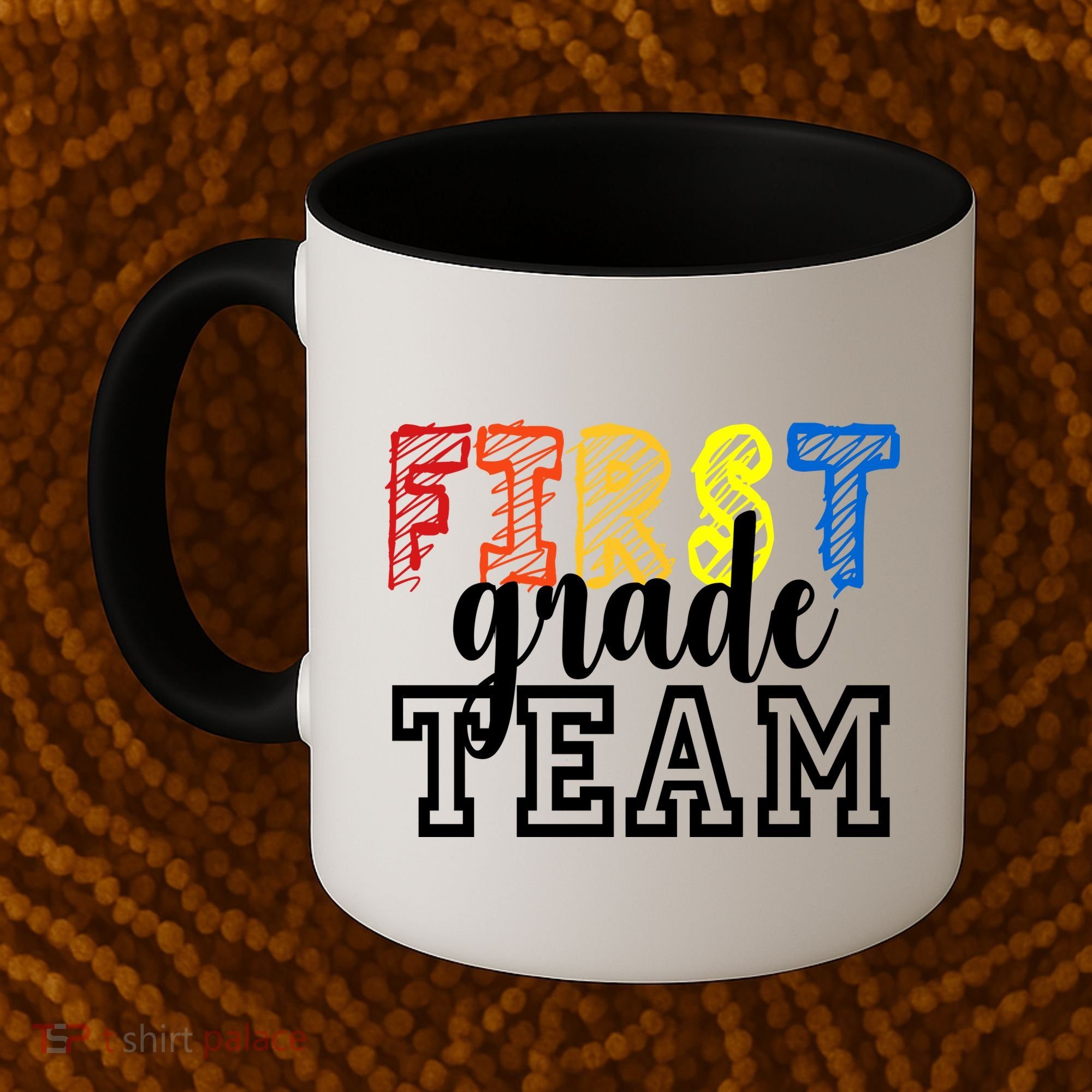 Team 1st First Grade Coffee Mug
