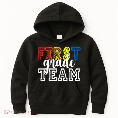 Team 1st First Grade Kids Hoodie