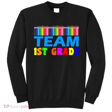 Team 1st Grade Sweatshirt