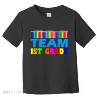 Team 1st Grade Toddler T-Shirt thumb 0