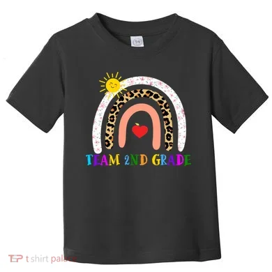 Team 2nd Grade Cute Rainbow Teachers Students Toddler T-Shirt