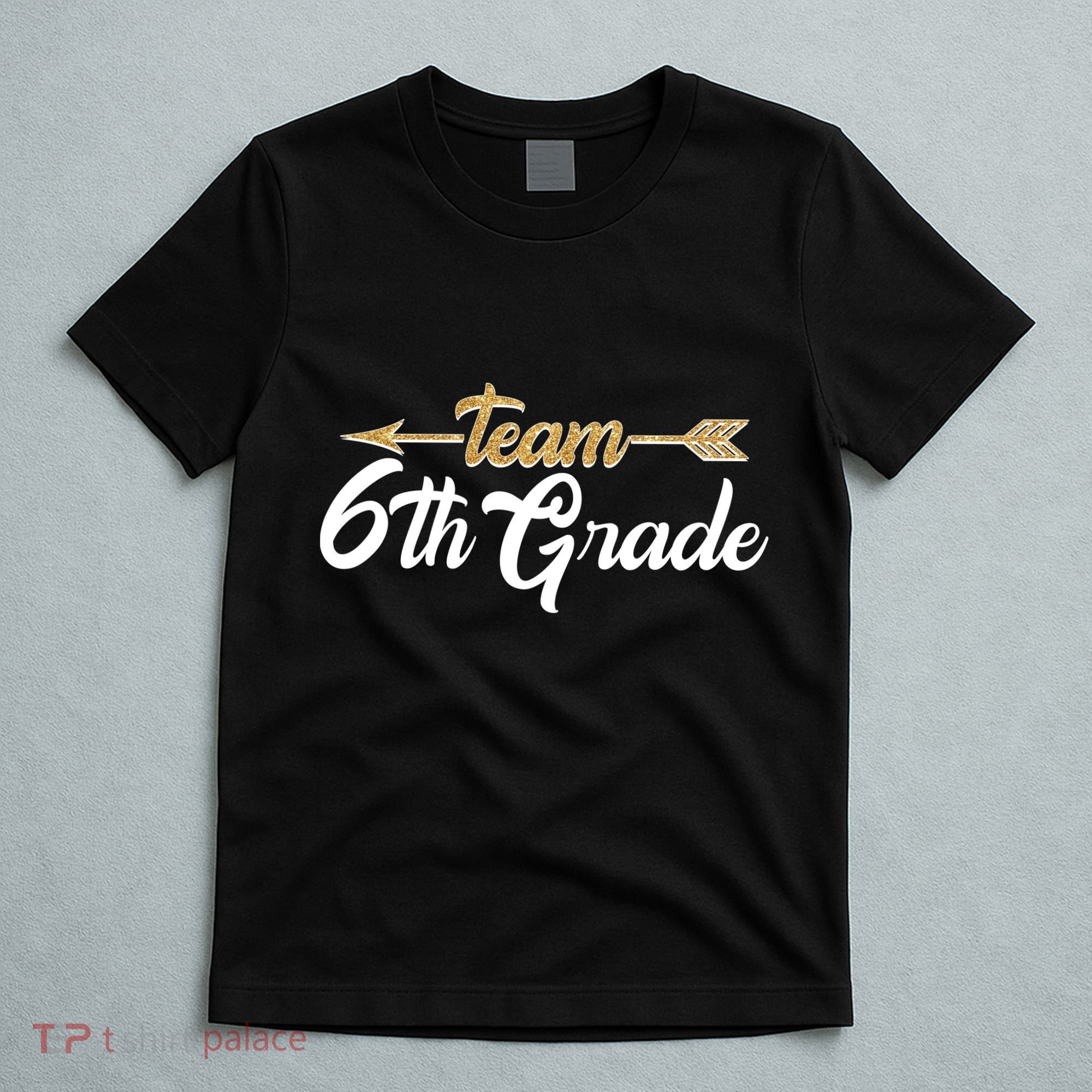 Team 6th Grade Golden Arrow T-Shirt