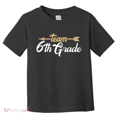 Team 6th Grade Golden Arrow Toddler T-Shirt