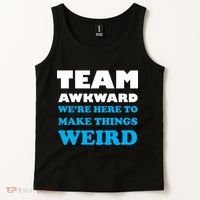 Team Awkward Were Here To Make Things Weird Tank Top thumb 2
