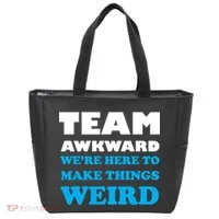 Team Awkward Were Here To Make Things Weird Tote Bag thumb 0