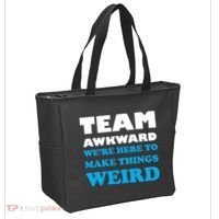 Team Awkward Were Here To Make Things Weird Tote Bag thumb 2