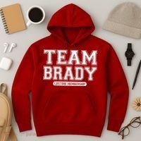 Team Brady Lifetime Memebership Hoodie thumb 3