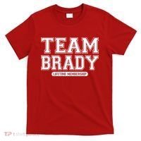Team Brady Lifetime Memebership T-Shirt thumb 0
