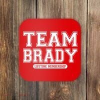 Team Brady Lifetime Memebership Coaster thumb 0