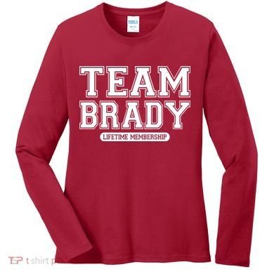 Team Brady Lifetime Memebership Women's Long Sleeve Shirt