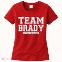 Team Brady Lifetime Memebership Women's T-Shirt thumb 0