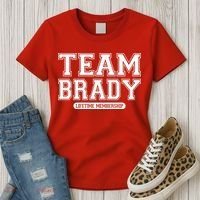 Team Brady Lifetime Memebership Women's T-Shirt thumb 3