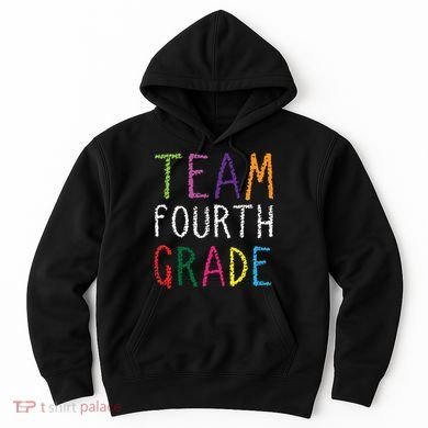 Team Fourth Grade Hoodie