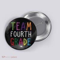 Team Fourth Grade Button thumb 0