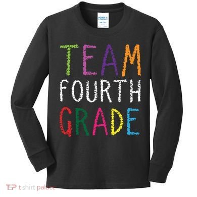 Team Fourth Grade Kids Long Sleeve Shirt