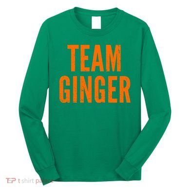 Team Ginger Long Sleeve Shirt