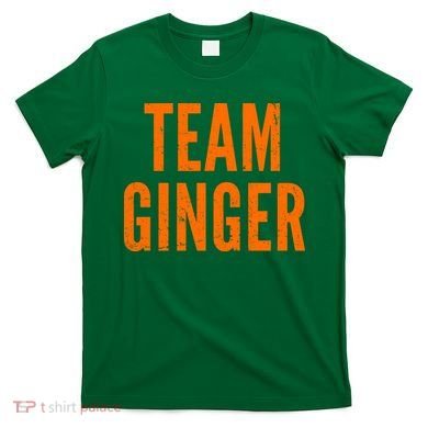 Team Ginger T-Shirt