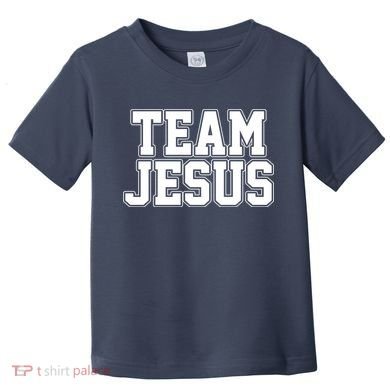 Team Jesus Toddler T-Shirt