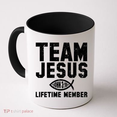 Team Jesus Lifetime Member John 3:16 Coffee Mug