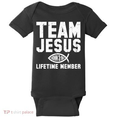 Team Jesus Lifetime Member John 3:16 Baby Bodysuit