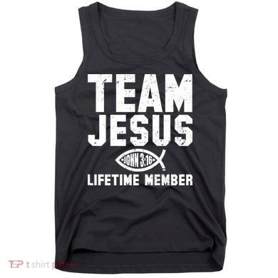 Team Jesus Lifetime Member John 3:16 Tank Top