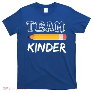 Team Kinder Kindergarten T-Shirt