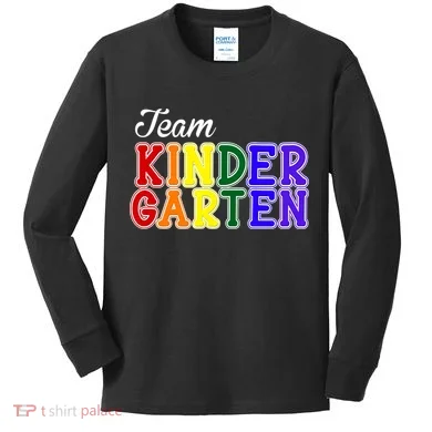 Team Kindergarten Kids Long Sleeve Shirt
