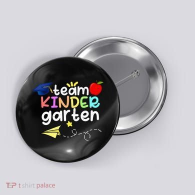 Team Kindergarten Cute Back To Scool Button