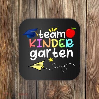 Team Kindergarten Cute Back To Scool Coaster