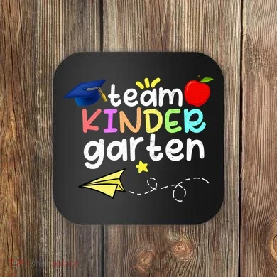 Team Kindergarten Cute Back To Scool Coaster
