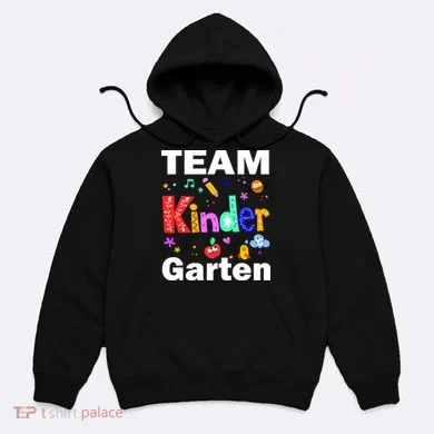 Team Kindergarten Teacher Hoodie