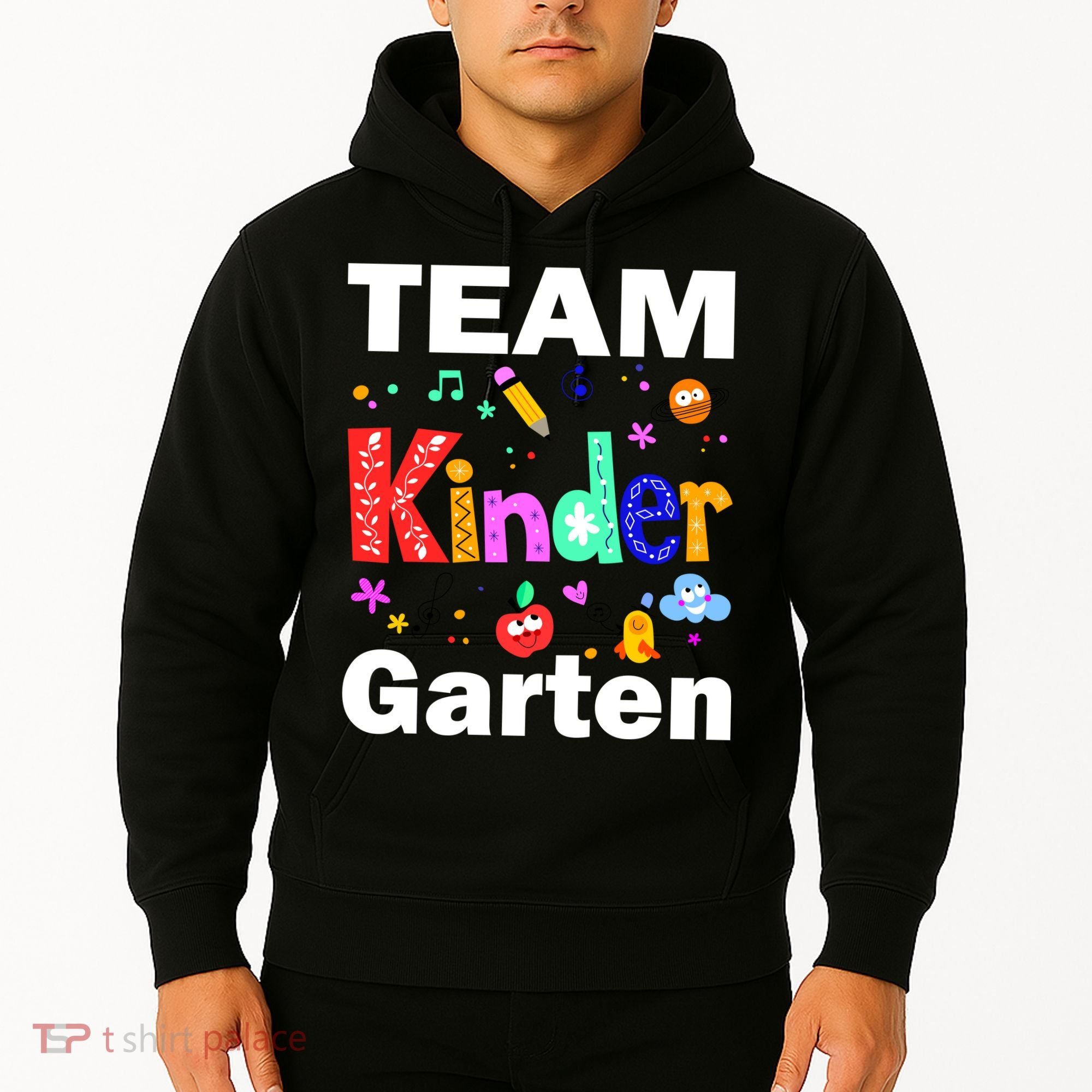 Team Kindergarten Teacher Hoodie