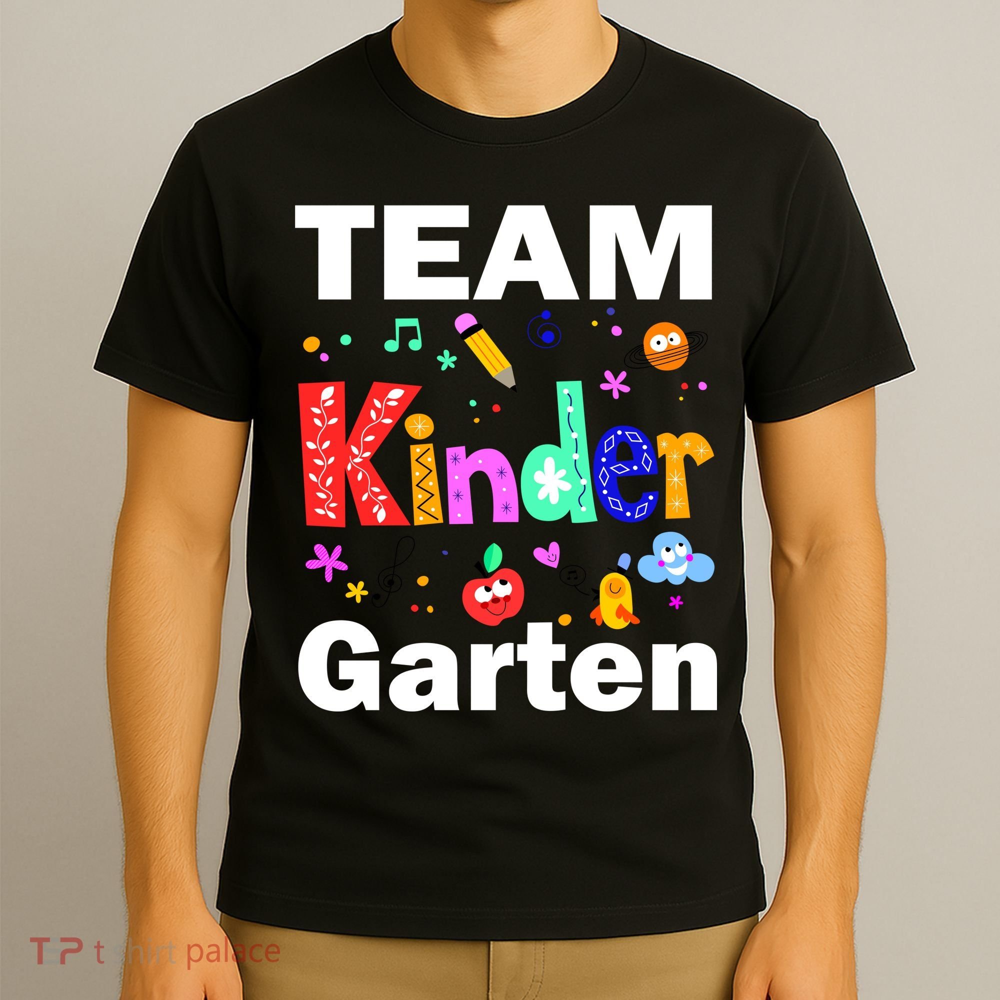 Team Kindergarten Teacher T-Shirt