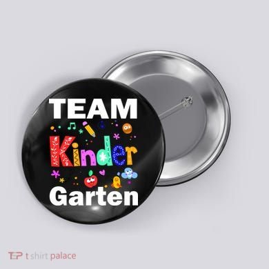 Team Kindergarten Teacher Button