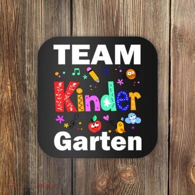 Team Kindergarten Teacher Coaster