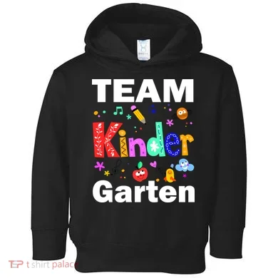 Team Kindergarten Teacher Toddler Hoodie