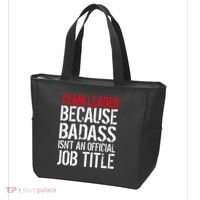 Team Leader Because Badass Isn't An Official Job Title Tote Bag thumb 3