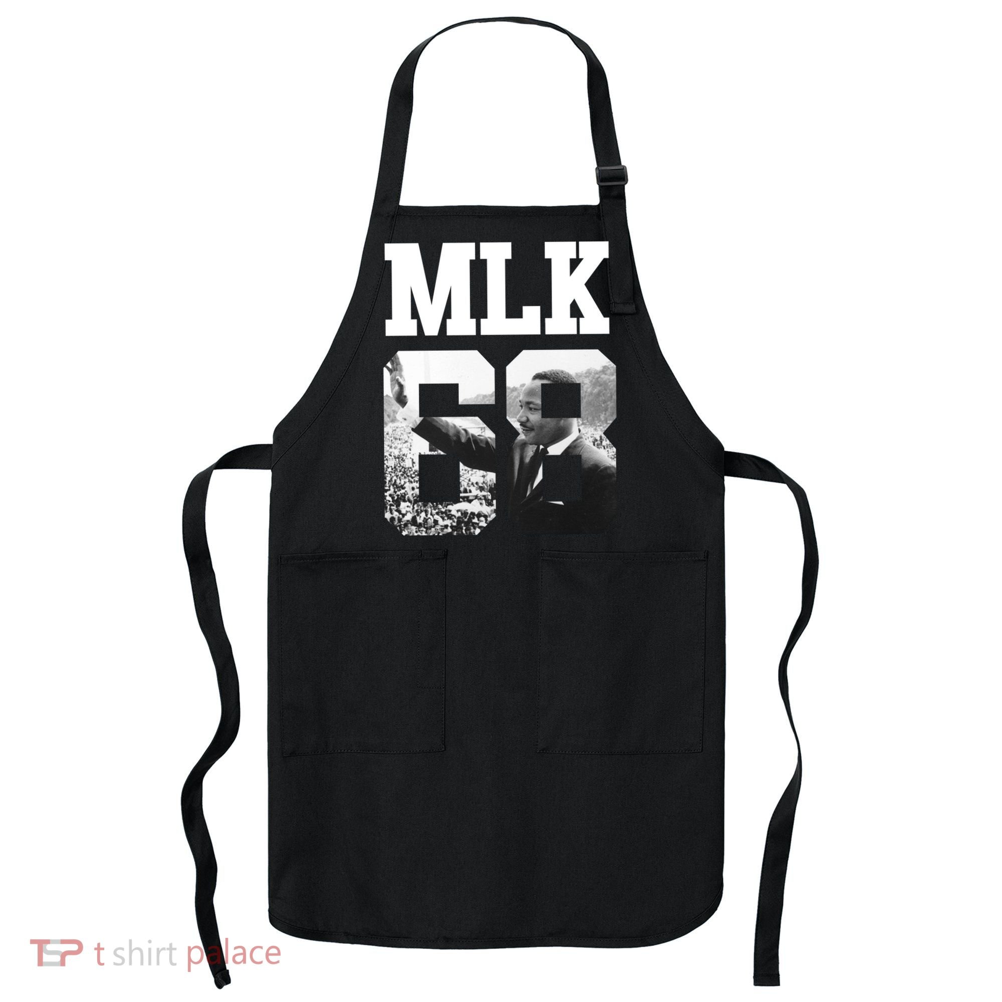 Team MLK 68 Martin Luther King Apron