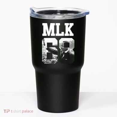 Team MLK 68 Martin Luther King Tumbler